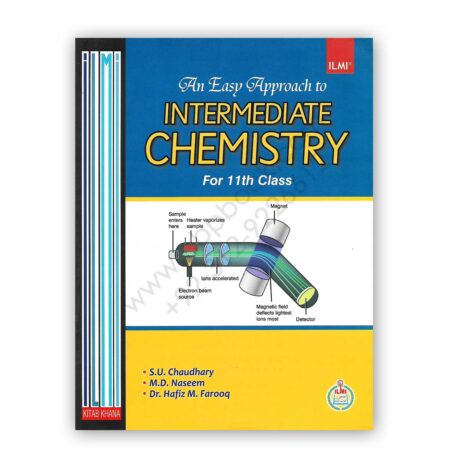 ILMI An Easy Approach To Intermediate CHEMISTRY For 11th Class