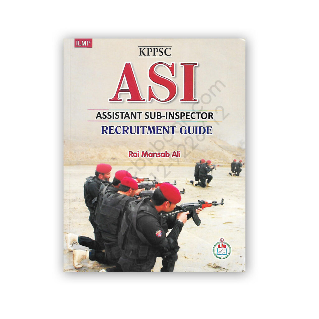 ILMI KPPSC ASI Assistant Sub-Inspector Recruitment Guide By Rai Mansab ...