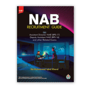 ILMI NAB Recruitment Guide By Rai Muhammad Iqbal Kharal