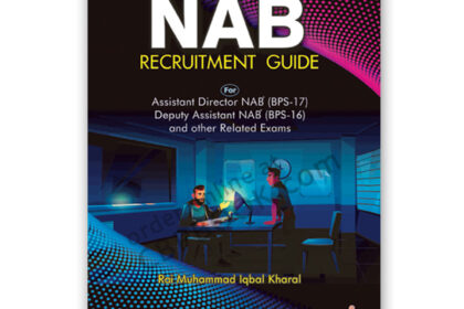 ILMI NAB Recruitment Guide By Rai Muhammad Iqbal Kharal