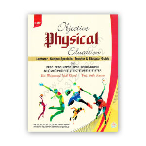 ILMI Objective Physical Education By Rai Muhammad Iqbal Kharal