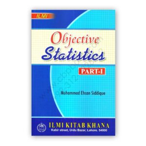 ILMI Objective Statistics Part 1 By Muhammad Ehsan Siddique