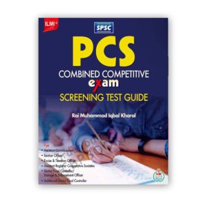ILMI SPSC PCS Combined Screening Test Guide by Rai M. Iqbal Kharal