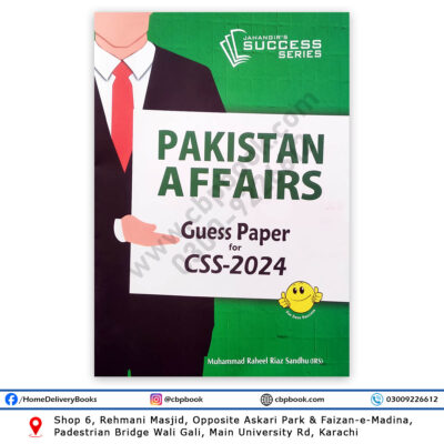 PAKISTAN AFFAIRS Guess Papers For CSS 2024 - Jahangir WorldTimes