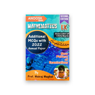 Anoosh Mathematics Solution For IX Science By Prof Mairaj Mughal