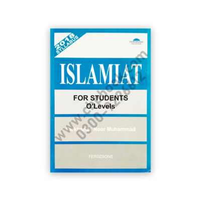 ISLAMIAT For Students O Levels by Farkhanda Noor - Ferozsons