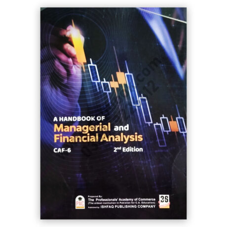 CA CAF 6 Managerial & Financial Analysis 2nd Edition 2022 – PAC