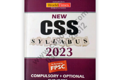 New CSS Syllabus for 2023 Compulsory & Optional Subjects - Jahangir World Times