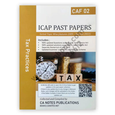CA CAF 2 Tax Practices ICAP Past Papers Topic Wise 2022 – CA Notes