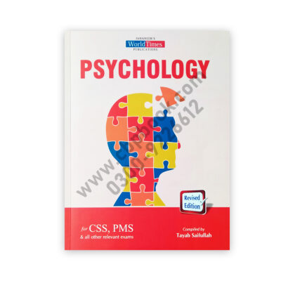 PSYCHOLOGY For CSS PMS By Tayab Saifullah - Jahangir World Times