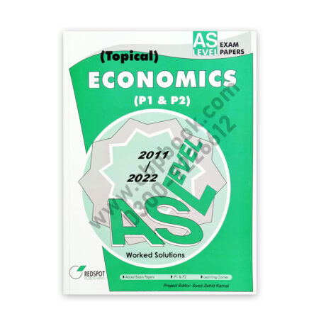 AS Level ECONOMICS (P1 & P2) Topical Solution 2023 Edition - REDSPOT