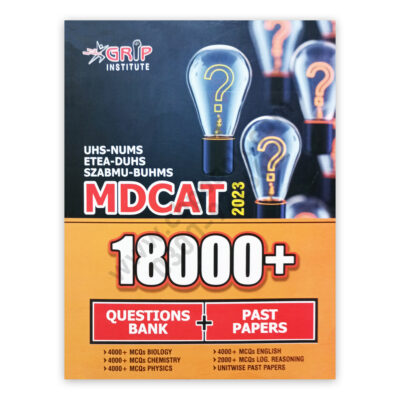 Grip MDCAT 18000+ Questions Bank & Past Papers 2023 Edition
