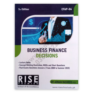 CA CFAP 4 Business Finance Decision 3rd Edition 2023 By Adnan Rasheed - RISE