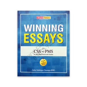 WINNING ESSAYS For CSS/PMS By Zafar Siddique Chaanga (PSP) - JWT