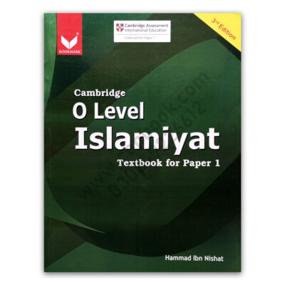O Level Islamiyat Textbook P1 3rd Ed By Hammad Ibn Nishat - BOOKMARK