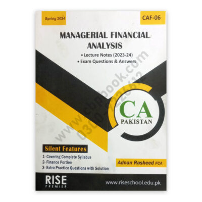 CA CAF 6 Managerial & Financial Analysis Spring 2024 By Adnan Rasheed - RISE