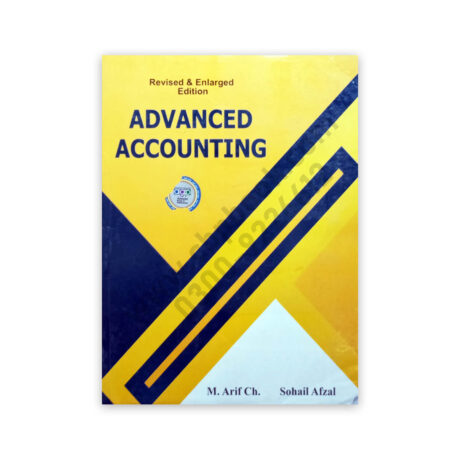 Advanced Accounting For B Com Part 2 By M Arif and Sohail Afzal