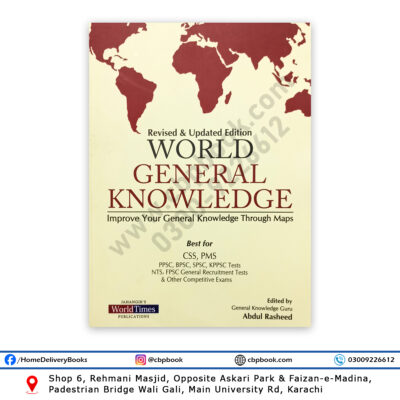 World GENERAL KNOWLEDGE 2024 Edition By Abdul Rasheed - Jahangir WorldTimes
