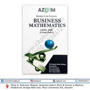 Business Mathematics For I Com Part 1 By Nadeem Akhtar - Azeem (Solution)