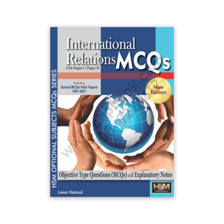 International Relations MCQs For CSS Aamer Shehzad - HSM