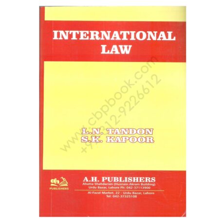 International Law By L. N. Tandon & S. K. Kapoor Ah Publishers