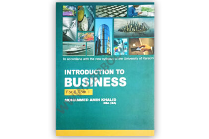 Introduction to Business B.Com. Part I Mohammed Amin Khalid