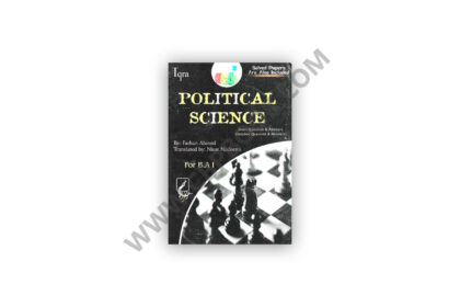 Iqra Political Science Notes B. A. Part I By Farhan Ahmed