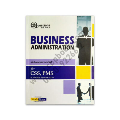 JWT Top 20 Questions Business Administration For CSS PMS By M Ahmed