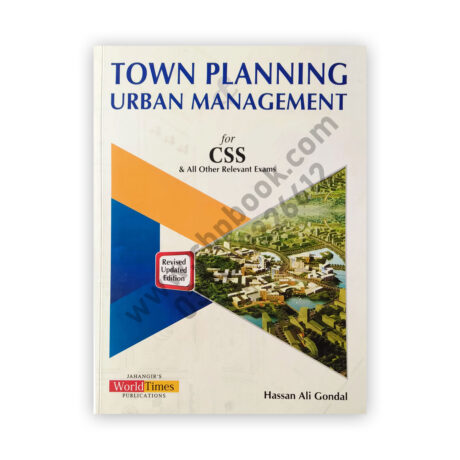 JWT Town Planning & Urban Management For CSS By Hassan Ali Gondal