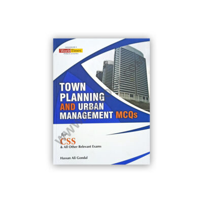 JWT Town Planning & Urban Management MCQs By Hassan Ali Gondal