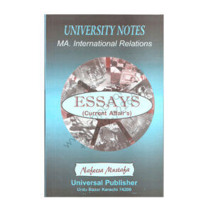 MA. International Relations Essays On Current Affair Nafeesa Mustafa