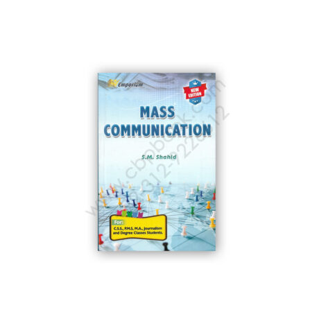 Mass Communication By SM Shahid - Emporium
