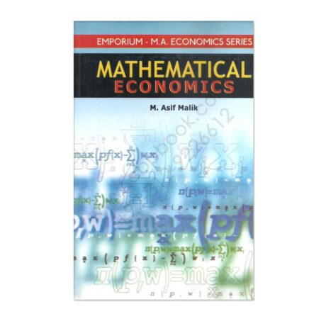Mathematical Economics By M Asif Malik Publishers Emporium