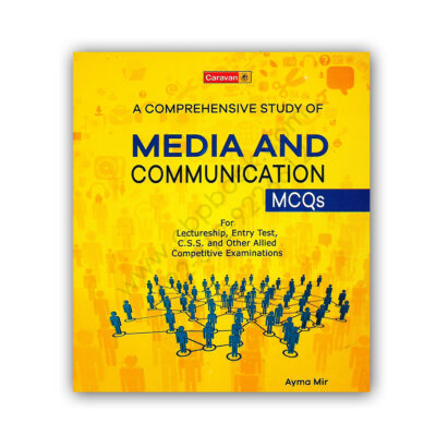 Media and Communication MCQs By Ayma Mir - CARAVAN