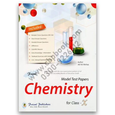 Model Test Papers Chemistry For Class X - Class 10 – Faisal Publishers