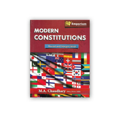 Modern Constitutions By MA Chaudhary – Emporium