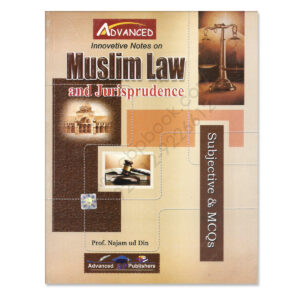 Muslim Law and Jurisprudence By Prof Najam ud Din Advanced Publisher