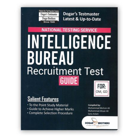 NTS INTELLIGENCE BUREAU Recruitment Guide For GD, OM - Dogar Brother