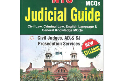 NTS Judicial Guide for Civil Judges AD & SJ By M Sohail Bhatti