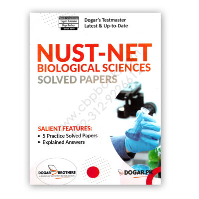 NUST-NET Biological Sciences Solved Papers – Dogar Brother