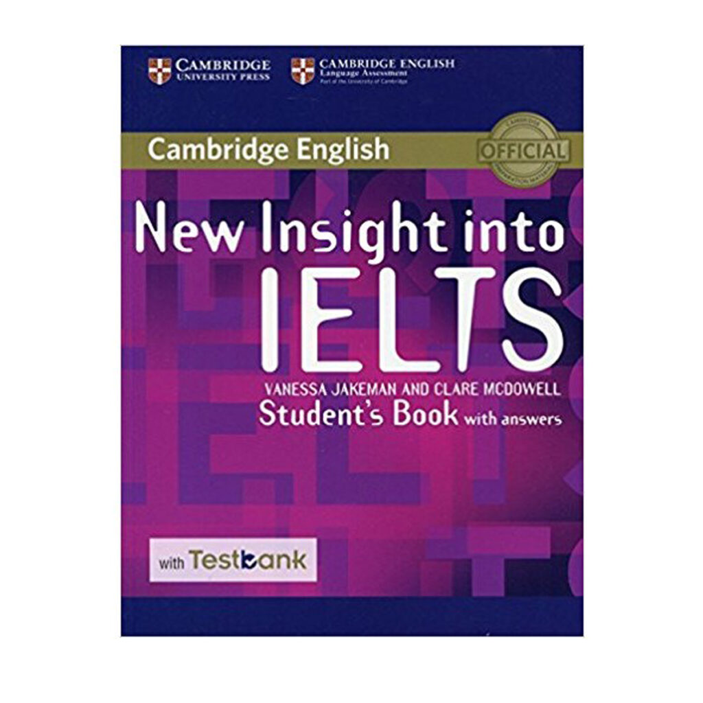 New Insight into IELTS Student’s Book with Answers and Testbank – CBPBOOK
