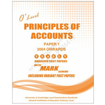 O Level Principles of Accounts P1 Yearly Unsolved Papers 2012 - June 2022