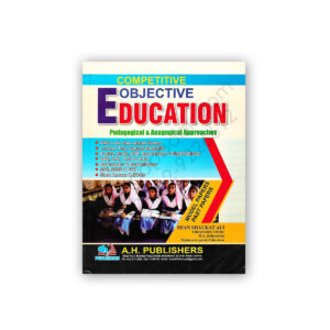 Objective Education (Pedagogical & Anagogical) By Mian Shaukat Ali – AH