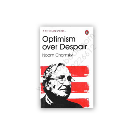 Optimism Over Despair Noam Chomsky