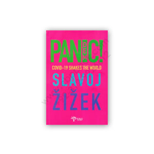 PANDEMIC! COVID-19 Shakes The World By SLAVOJ ZIZEK – FOLIO Books