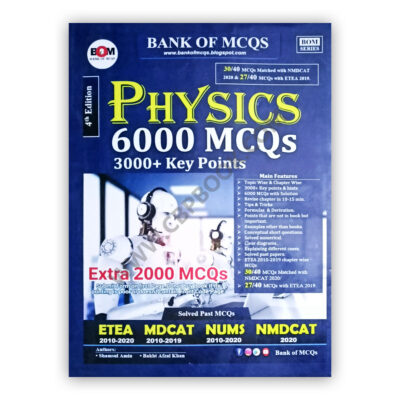 PHYSICS 6000 MCQs 3000+ Key Points 4th Edition - BOM