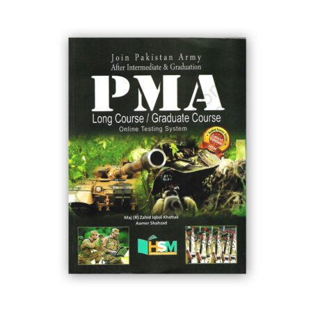 PMA Long Course By Zahid Iqbal Khattak & Aamer Shahzad - HSM Publishers