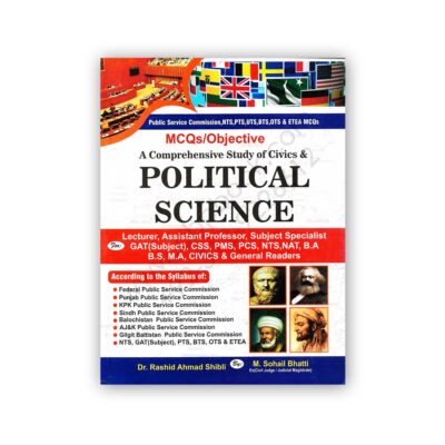 POLITICAL SCIENCE MCQs By Dr Rashid Ahmad Shibli - Bhatti Sons