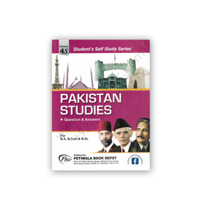 Pakistan Studies For BA, B Com, B Sc – Petiwala Book Depot