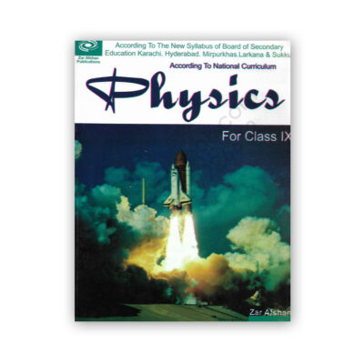 Physics Notes For Class IX By Zar Afshan